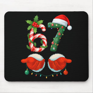 Lustige 67 Weihnachten 6 7 Meme Pyjamas Feiertag G Mousepad