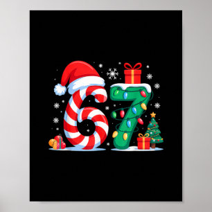 Lustige 67 Weihnachten 6 7 Sechs Sieben Meme 6 7 P Poster