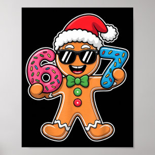 Lustige 67 Weihnachten Six Seven Meme Xmas Lebkuch Poster