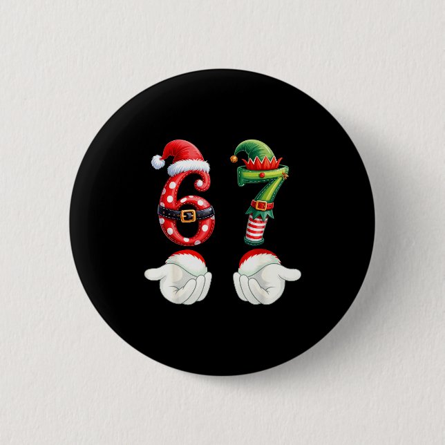 Lustige 67 Weihnachts-Pyjamas Sechs Sieben Meme 6  Button (Vorderseite)