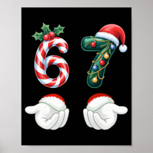Lustige 67 Weihnachts-Pyjamas Sechs Sieben Meme 6  Poster