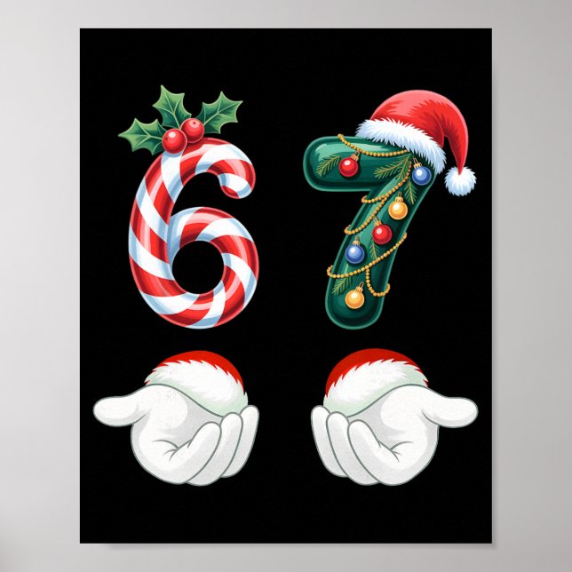 Lustige 67 Weihnachts-Pyjamas Sechs Sieben Meme 6  Poster (Vorne)