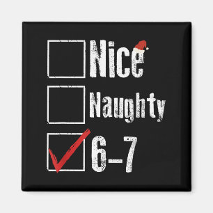 Lustige 6-7 Meme Schöne Unanständige 67 Weihnachte Magnet