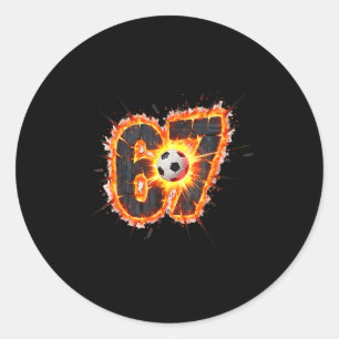 Lustige 6 7 Sechs Sieben 67 Fußball Meme  Runder Aufkleber