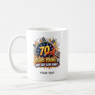 Lustige 70. Geburtstagskarte Vollgas voraus Kaffeetasse