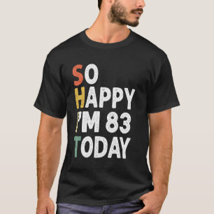 lustige 84 Jahre alt Geburtstag Vintag so glücklic T-Shirt