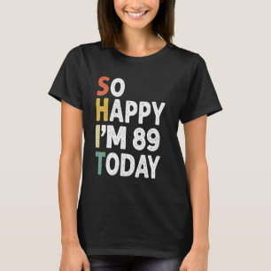 lustige 90 Jahre alt Geburtstag Vintag so glücklic T-Shirt