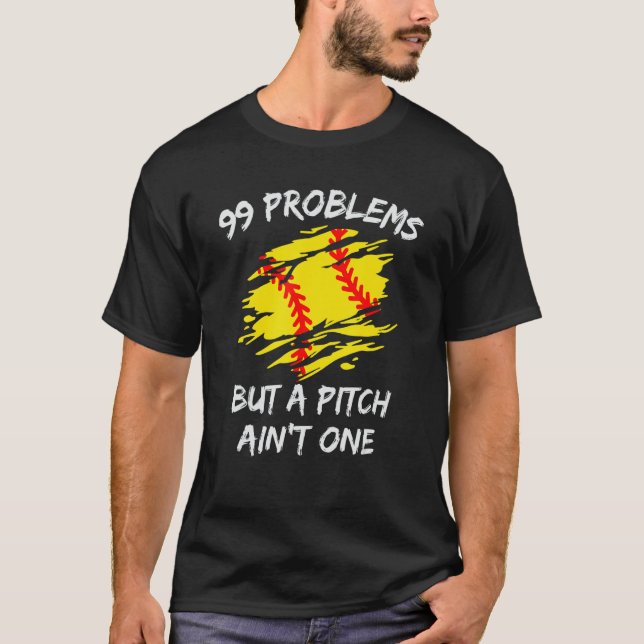 Lustige 99 Probleme, aber ein Pitch ist keine einz T-Shirt (Vorderseite)
