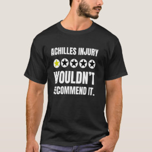 Lustige Achilles-Erholungsverletzung und gebrochen T-Shirt