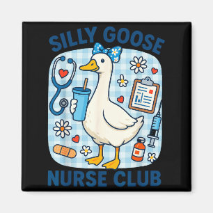 Lustige alberne Gans Krankenschwester Club Pflege Magnet