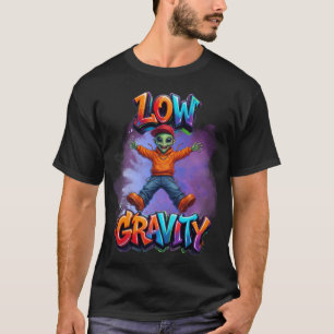 Lustige Alien-Weltraum-Humor-Design mit geringer S T-Shirt