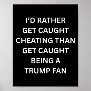 Lustige Anti-Trump-Kiss-Cam Ich werde lieber beim Poster