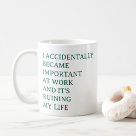 Lustige Arbeits-Tasse – Ich wurde versehentlich wi Kaffeetasse