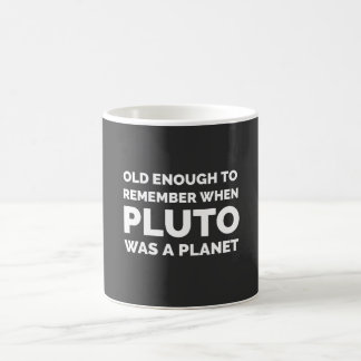 Lustige Astronomie Erinnere dich an Pluto Kaffeetasse