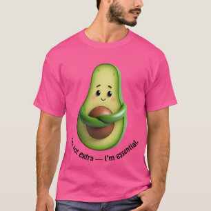 Lustige Avocado-Tasche – Ich bin nicht übertrieben T-Shirt