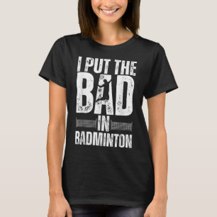 Lustige Badminton-Kunst für Männer Frauen Federbal T-Shirt