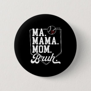 Lustige Baseball-Mutter Bruh mit Teamname und Numm Button