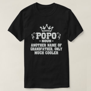 Lustige Bedeutung von Popo Definition Cool Opa Ges T-Shirt