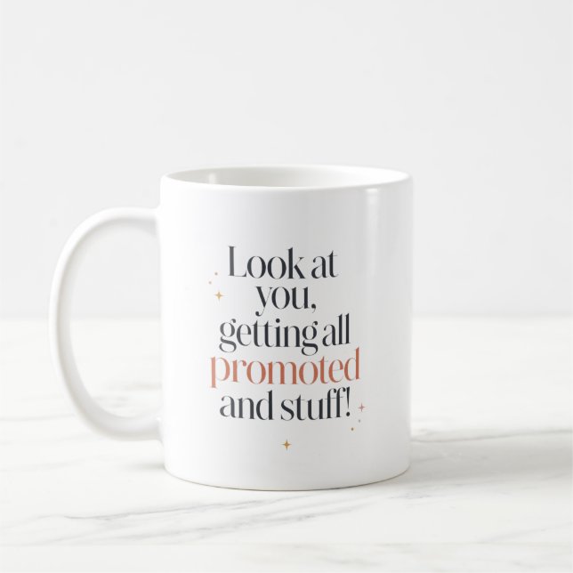 Lustige Beförderungsgratulation für Freund Kaffeetasse (Links)