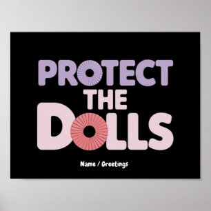Lustige Beschütze die Puppen: Solidarität unter Tr Poster