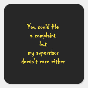 Lustige Beschwerdeabteilung Apathie Quadratischer Aufkleber