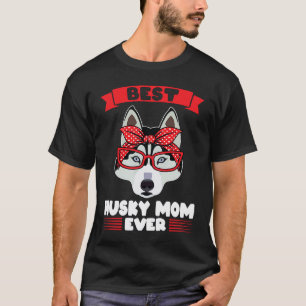 Lustige beste Husky-Mutter aller Zeiten Husky-Mutt T-Shirt