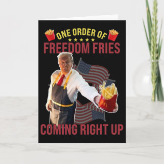 Lustige Bestellung von Freedom Fries kommt sofort Karte