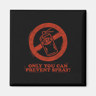 Lustige Beta-Spray-Felsenkletterer-Spruch Magnet