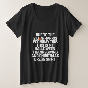 Lustige Biden Harris Wirtschaft Weihnachten Große Größe T-Shirt