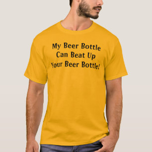 Lustige Bier-Spruch-Flasche Lustiges Trinken Alkoh T-Shirt