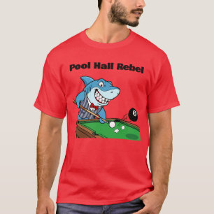 Lustige Billard Pool Hall Rebell T-Shirt