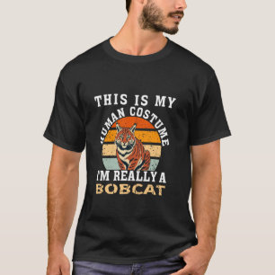 Lustige Bobcat-Zitat-Katze Coole Bobcat Männer Fra T-Shirt