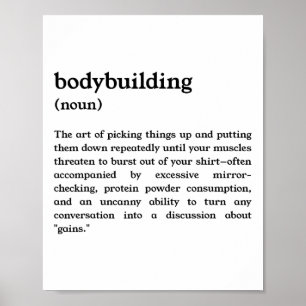 Lustige Bodybuilding-Definition Poster