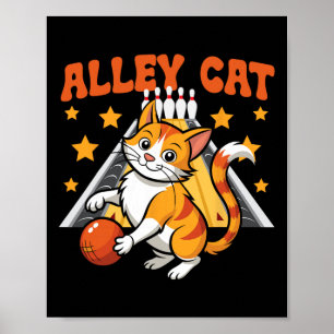 Lustige Bowling-Katze Wortspiel Alley Cat Poster
