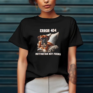 Lustige Boxer-Hund-Fehlermeldung 404 T-Shirt