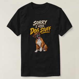 Lustige Boxer-Hund-Sachen Humor T-Shirt