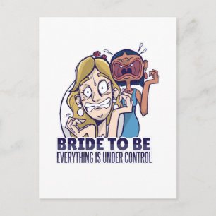 Lustige Braut in spe Alles unter Kontrolle Geschen Postkarte