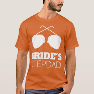 Lustige Braut-Stiefvater-Geschenke für den Stiefva T-Shirt