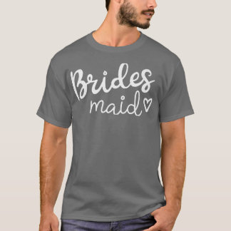 Lustige Brautjungfer Braut Junggesellinnenabschied T-Shirt