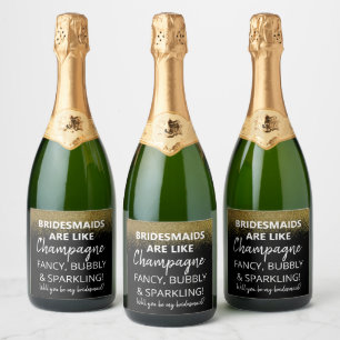 lustige Brautmädchen sind wie Sparkling Wine werde
