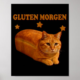 Lustige Brotkatze Meme Gluten Morgen Humor Grafik Poster