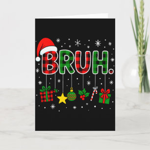 Lustige Bruh rote grüne Karo-Weihnachts-Pyjamas Te Karte