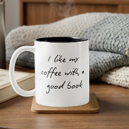 Lustige Bücherliebhaber-Zitat Schwarz und Weiß   Zweifarbige Tasse