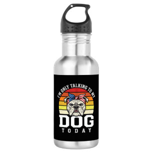 Lustige Bulldogge Hundeliebhaber Retro Zitat Edelstahlflasche