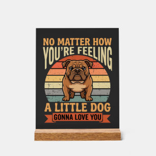 Lustige Bulldogge Liebeszitat Retro Hund Acrylschild