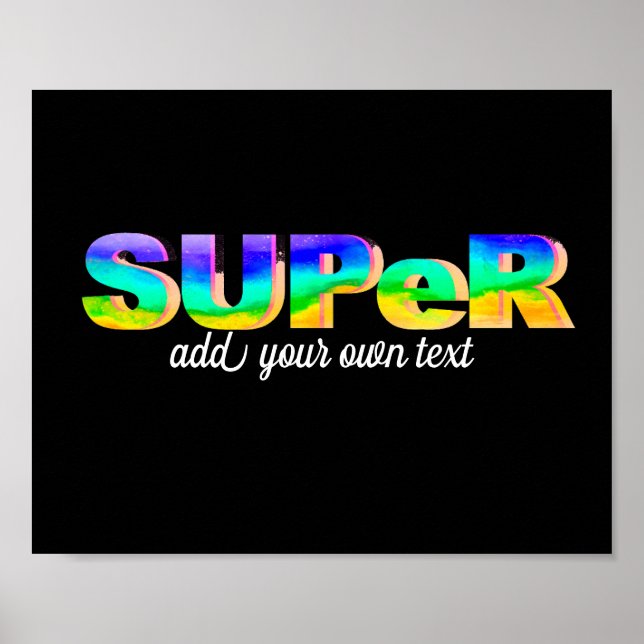 lustige bunt Super fügen Sie Ihren eigenen Text Poster (Vorne)