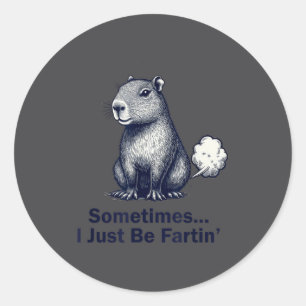Lustige Capybara Manchmal Furze ich einfach nur De Runder Aufkleber