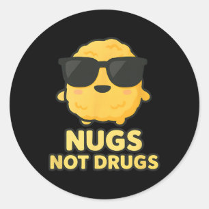 Lustige Cartoon-Hähnchen-Nuggets Nugs keine Drogen Runder Aufkleber