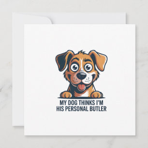 Lustige Cartoon-Hund-Butler-Zitat Feiertagskarte