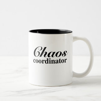 Lustige Chaos-Koordinator-Tasse für Mama Zweifarbige Tasse